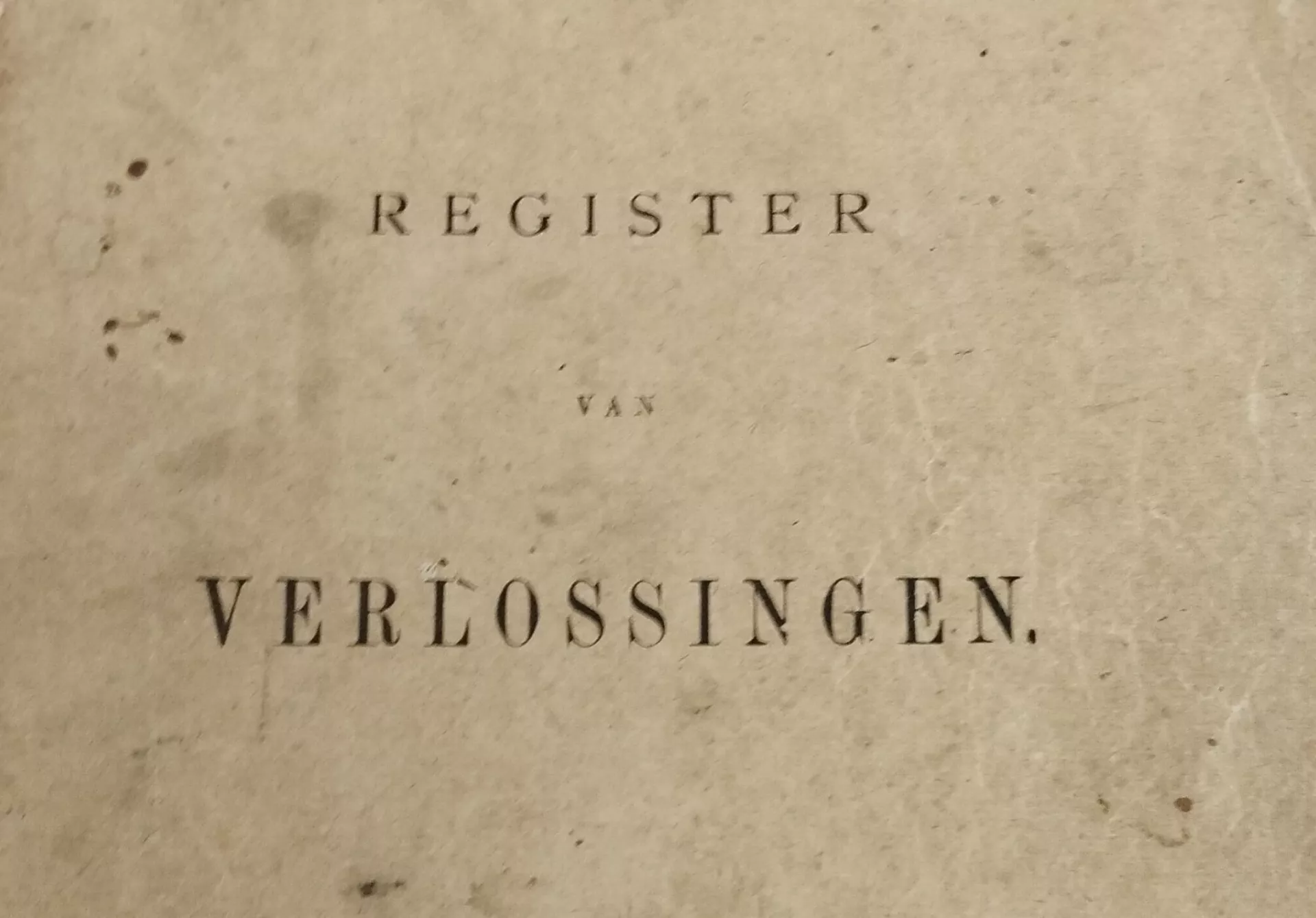 Voorkant archiefstuk met tekst: Register van Verlossingen