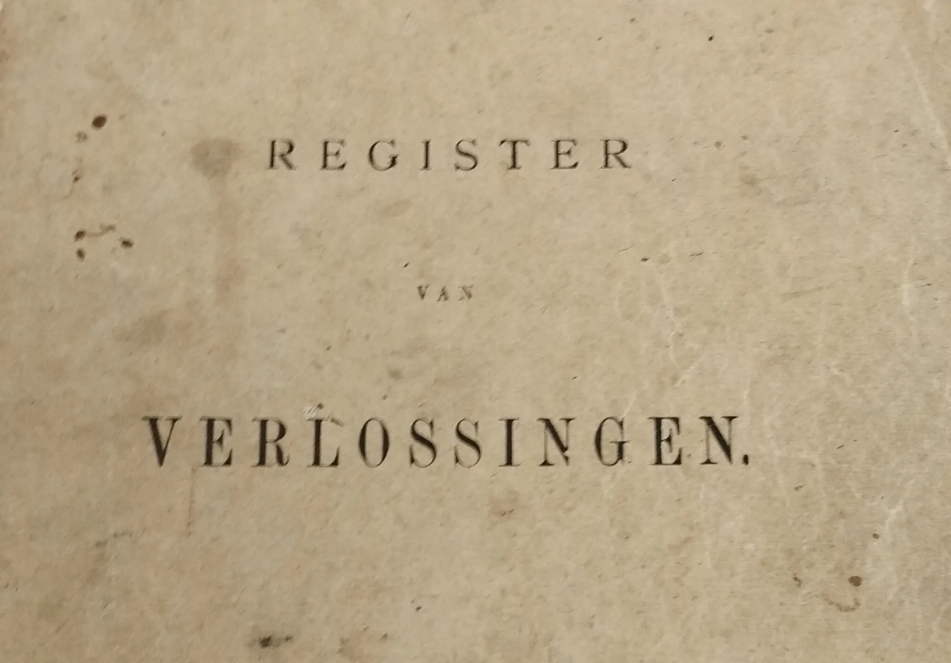 Voorkant archiefstuk met tekst: Register van Verlossingen
